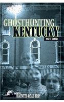 Ghosthunting Kentucky