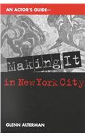 An Actor's Guide to Making it in New York City