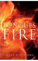 Tongues of Fire