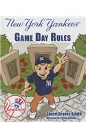 New York Yankees Game Day Rules