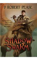 Shadow Swarm