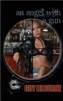 An Angel with a Gun