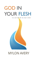God In Your Flesh