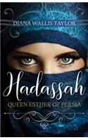 Hadassah, Queen Esther of Persia