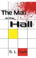Man in the Hall
