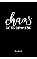 Chaos Cordinator Journal Black Cover: Teaching Assistant Notebook,6x9 DOT GRID Paper 120 Pages, Teacher Gifts Notebooks & Journals, Great for Teacher Appreciation Gifts, Pre-school, Kind