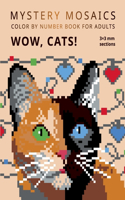 Mystery Mosaics. Wow, Cats!