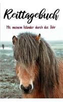 Reittagebuch: Das Reittagebuch zum Ausfüllen für über 200 Reiteinheiten für jemanden mit einem Isländer - Jahreskalender - Geschenkidee Islandpferd