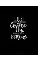 I Just Want To Drink Coffee & Hang Out With My Kittens: Cornell Notes Notebook(1951 Cornell Notes Notebook)