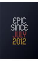 Epic Since July 2012