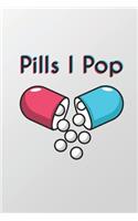 Pills I Pop