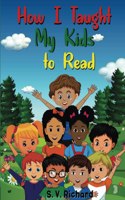 How I Taught My Kids to Read 3