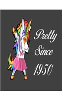 Pretty Since 1950