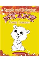 Simple and Relaxing Dot 2 Dot for Young Learners