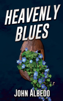 Heavenly Blues