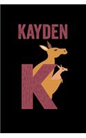 Kayden: Journal (Diary, Notebook) Personalized Custom Name Alphabet Kangaroo Birthday Gift for Boys