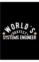 World's Okayest Systems Engineer