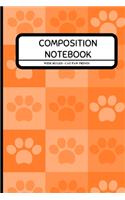 Composition Notebook Wide Ruled - Cat Paw Prints: Kitten Lover Small Matte Cover Soft Bind Notebook for School / Work 6" x 9"
