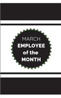 March Employee of the Month
