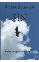 Sin: False Prophets: Book I(1 False Prophets)