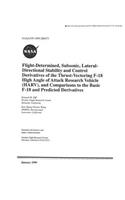 Flight-Determined, Subsonic, Lateral-Directional Stability and Control Derivatives of the Thrust-Vectoring F-18 High Angle of Attack Research Vehicle (Harv), and Comparisons to the Basic F-18 and Pred