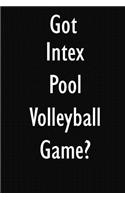 Got Intex Pool Volleyball Game?