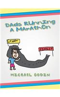 Dads Running a Marathon