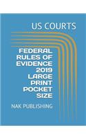 Federal Rules of Evidence 2019 Large Print Pocket Size: Nak Publishing
