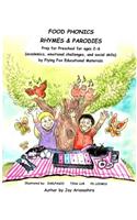 Food Phonics Rhymes and Parodies