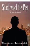 Shadows of the Past