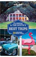 Lonely Planet Florida & the South's Best Trips