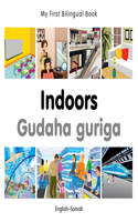 My First Bilingual Book -  Indoors (English-Somali)