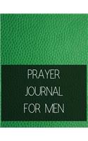 Prayer Journal For Men: Devotional journey, uplifting prayer, Bible Journaling techniques to express your faith For Everyday Life