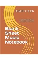 Blank Sheet Music Notebook