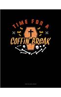 Time for a Coffin Break: Two Column Ledger(1594 Two Column Ledger)