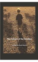 Fullness of the Gentiles