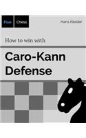 How to win with Caro-Kann Defense