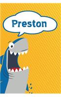 Preston: Personalized Shark Writting Journal, Notebook, Diary, for Kids 120 Pages 6x9