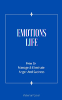 Emotions Life