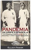 La Pandemia de Gripe Española