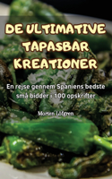 de Ultimative Tapasbar Kreationer