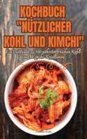 Kochbuch Nützlicher Kohl Und Kimchi