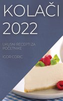 KolaČi 2022