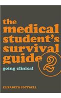 The Medical Student's Survival Guide
