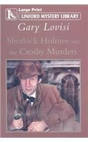 Sherlock Holmes and the Crosby Murders