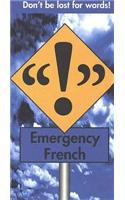 Emergency French