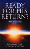 Ready for His Return?