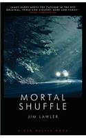 Mortal Shuffle