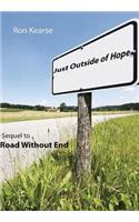 Just Outside of Hope