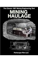 Mining Haulage